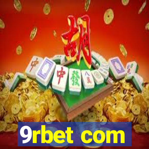 9rbet com